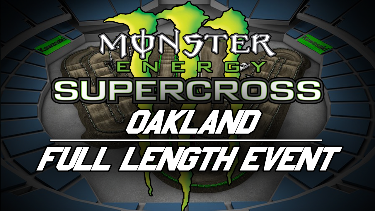 2016 Monster Energy Supercross Oakland Round 4 Full Length Race HD