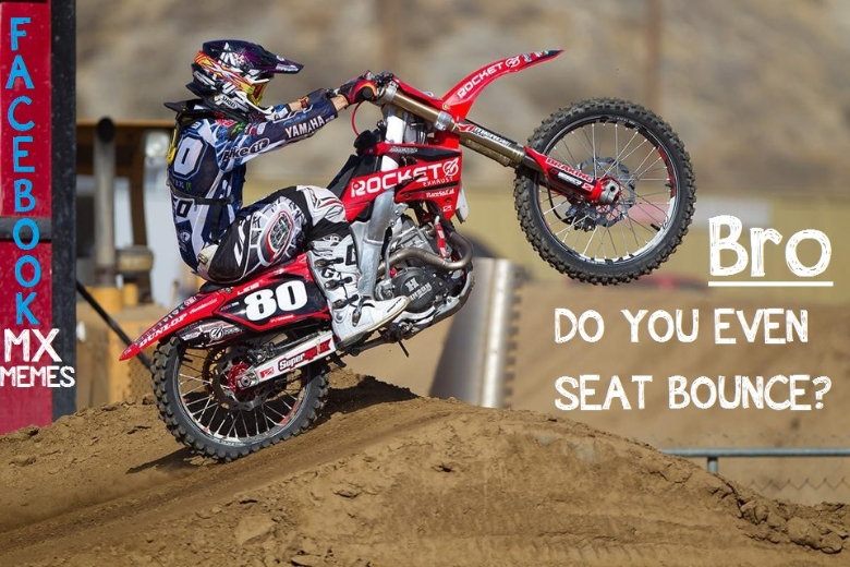 Seat Bounce MotoRelated Motocross Forums / Message Boards Vital MX