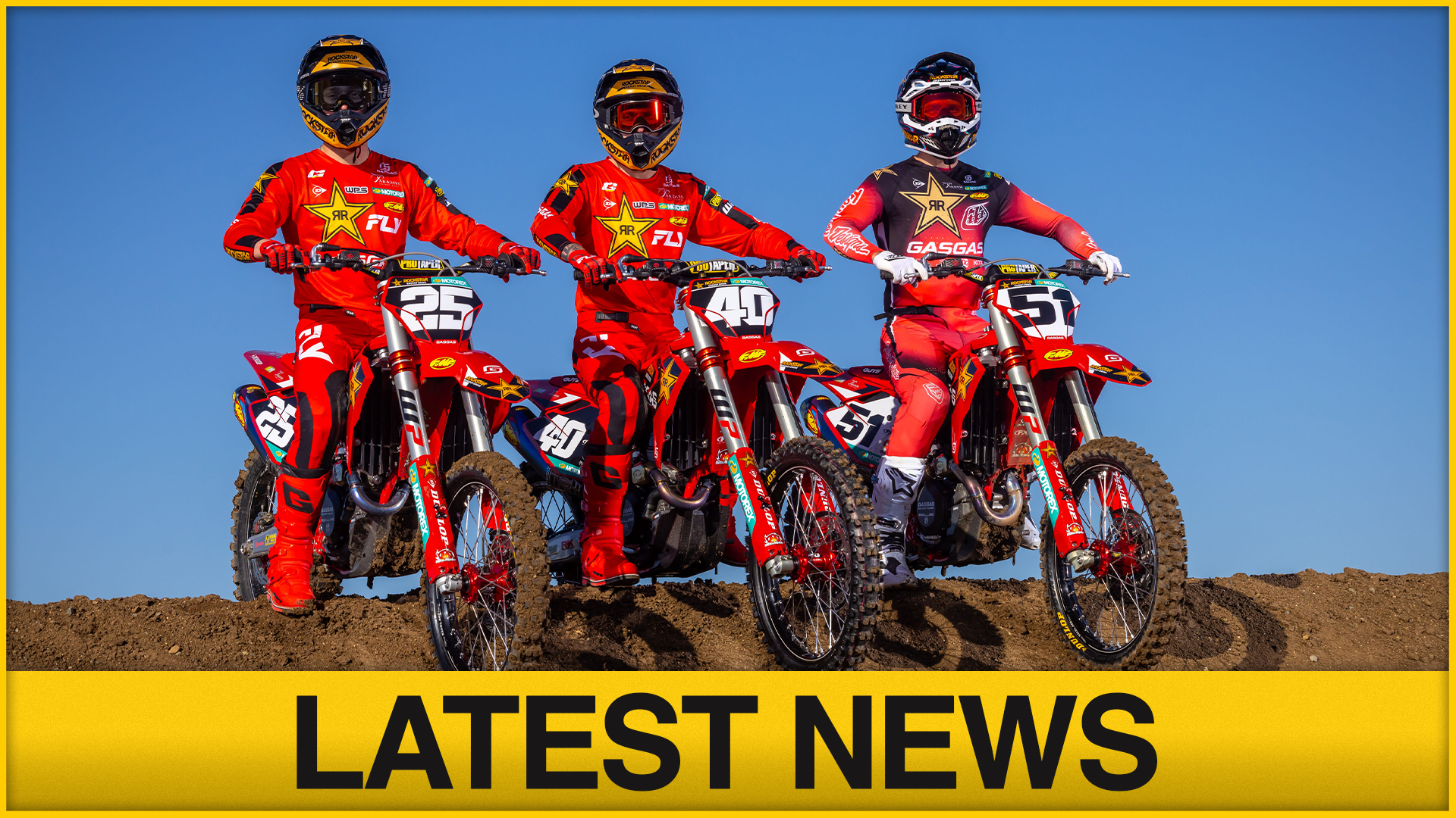 Rockstar Energy GasGas Factory Racing Prepares for SMX in 2025 News