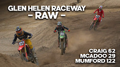 RAW Glen Helen Raceway: McAdoo, Mumford, Craig