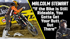 “If the Bike is Still Rideable, You Gotta Get Your Butt Out There” | Malcolm Stewart on San Diego
