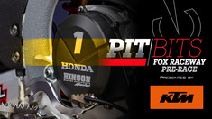 Vital MX Pit Bits: 2024 Fox Raceway | Pre-Race