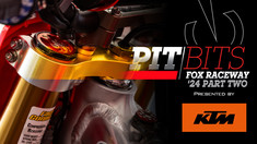 Vital MX Pit Bits: 2024 Fox Raceway | Part Two