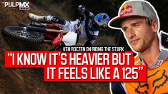 Pulp MX Show - Ken Roczen Talks What It's Like Riding Electric on a Supercross Track