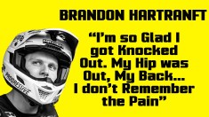 "I'm so Glad I was Knocked Out. I don't Remember the Pain" | Brandon Hartranft on His Injury